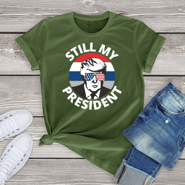 Donald Trump Is Still My POTUS T Shirt - Army Green / S / China - Army Green / XS / China - Army Green / XXXL / China - Army Green / L / China - Army Green / M / China - Army Green / XXL / China - Army Green / XL / China